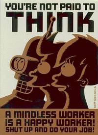 Futurama Mindless Worker