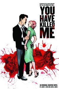 You Have Killed Me Graphic Novel