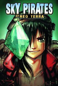 Sky Pirates Of Neo Terra #3