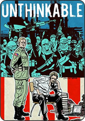 UNTHINKABLE TPB AVAILABLE FOR PRE-ORDER AT TFAW.COM